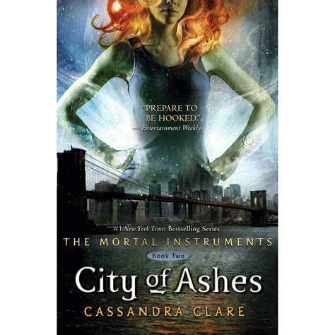 The Mortal Instruments: City of Ashes .